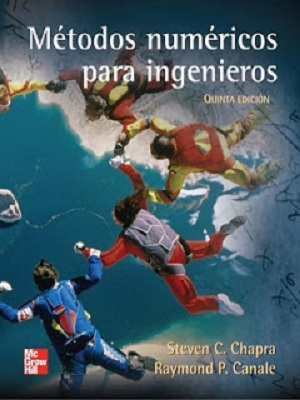 Métodos Numéricos para Ingenieros -Steven C. Chapra - Raymond P. Canale - Quinta Edicion